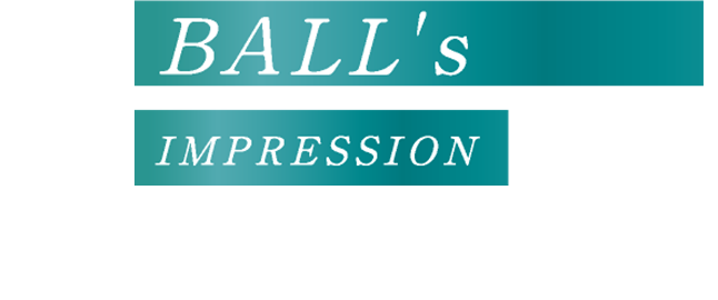 BALL's IMPRESSION