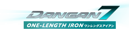 DANGAN7 ONE-LENGTH IRON ワンレングスアイアン